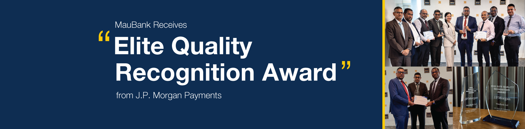 MauBank Receives “Elite Quality Recognition Award” from J.P. Morgan Payments