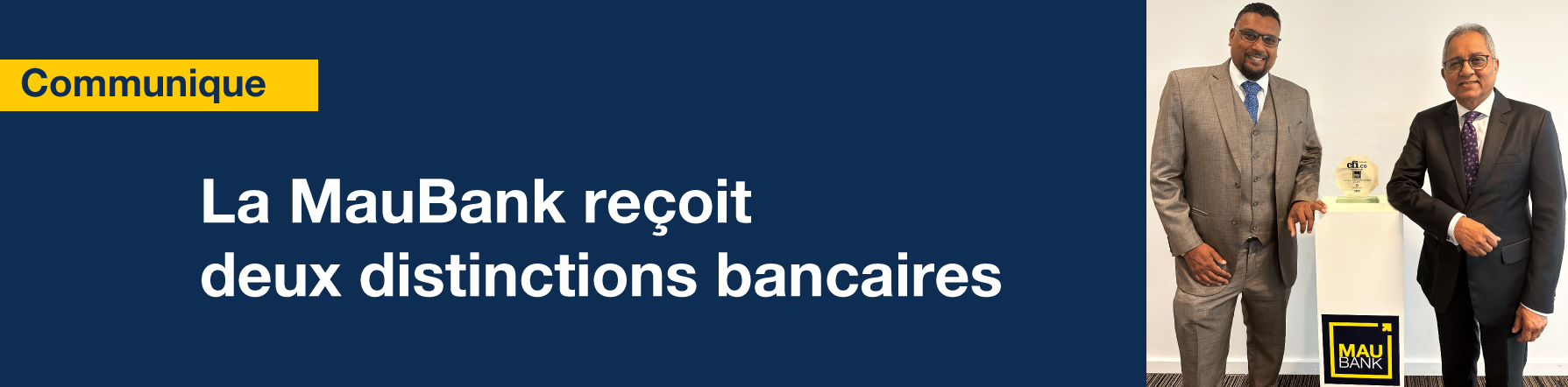 Communique - La MauBank reçoit deux distinctions bancaires